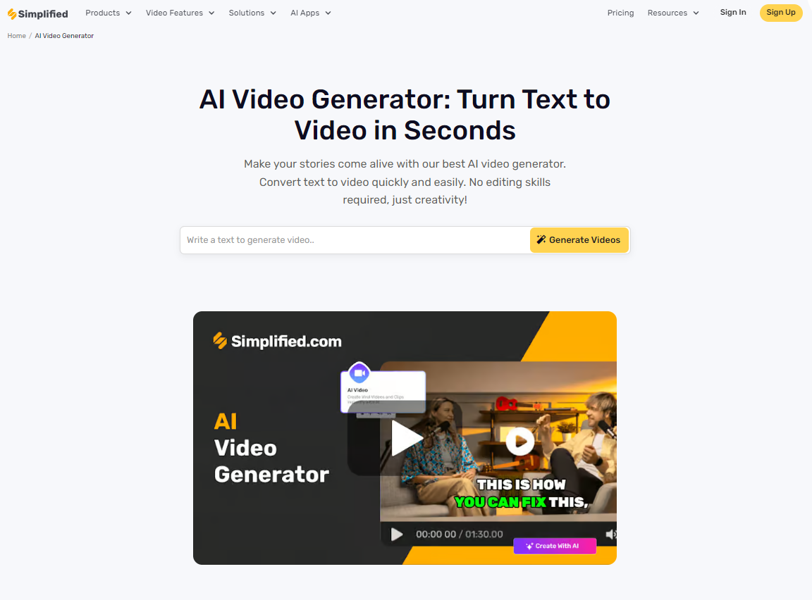 Simplified AI Video Generator : Transformez votre texte en vidéo en quelques secondes
Donnez vie à vos histoires avec notre meilleur générateur de vidéos AI. Convertissez du texte en vidéo rapidement et facilement. Aucune compétence en montage n'est requise, il suffit d'être créatif.